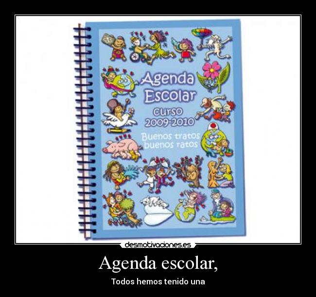 Agenda escolar, -