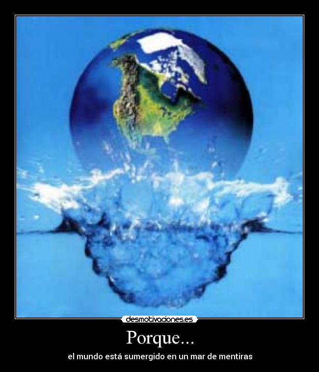 Porque... -