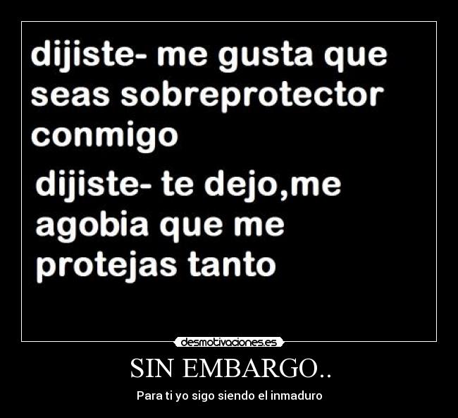 SIN EMBARGO.. - 