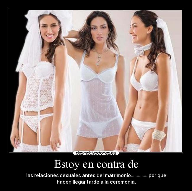 Estoy en contra de -