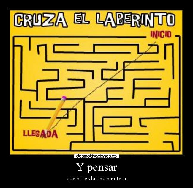 Y pensar - 