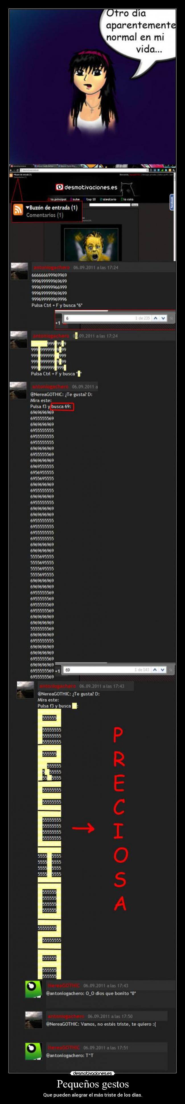 Pequeños gestos - Que pueden alegrar el más triste de los días.