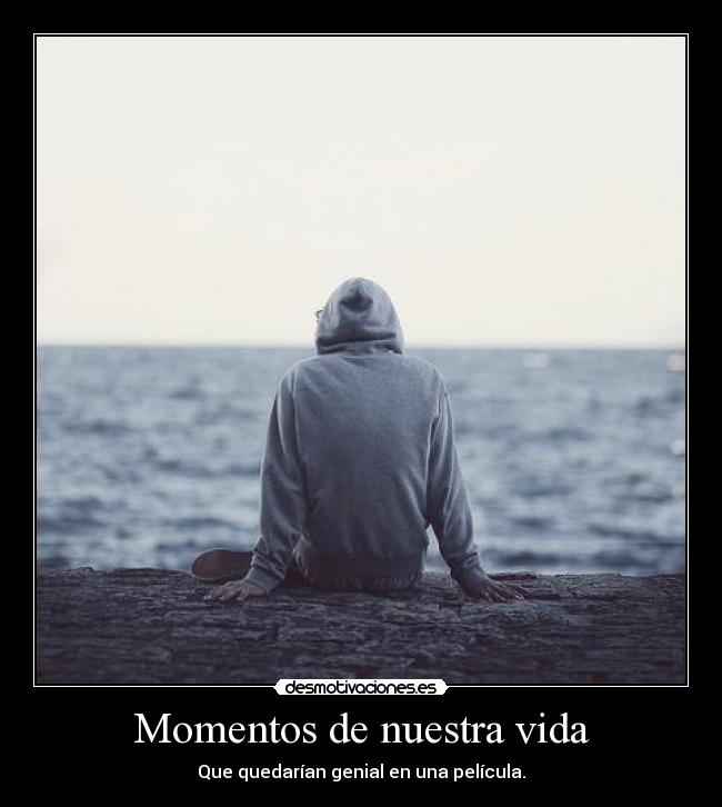 Momentos de nuestra vida - 