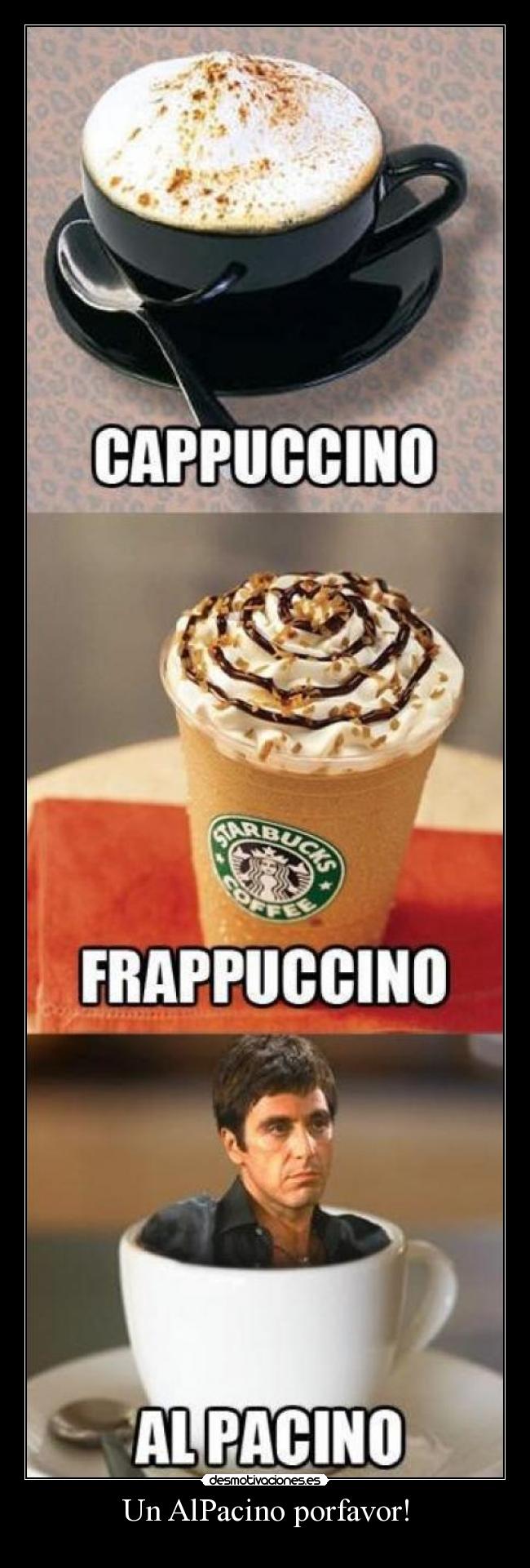Un AlPacino porfavor! - 