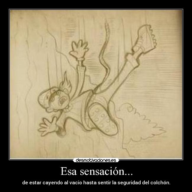 Esa sensación... - 