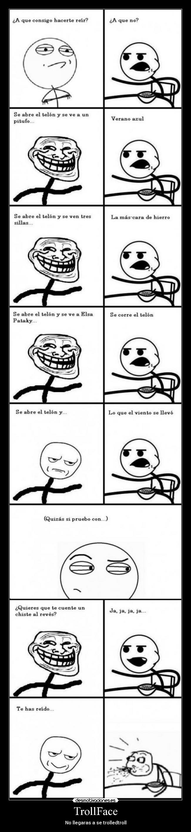 TrollFace - No llegaras a se trolledtroll