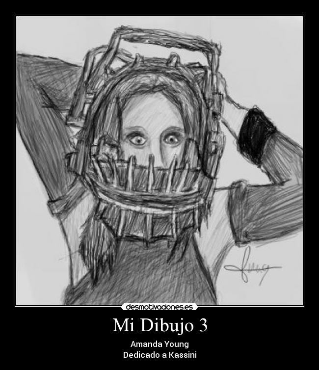 Mi Dibujo 3 - Amanda Young
Dedicado a Kassini
