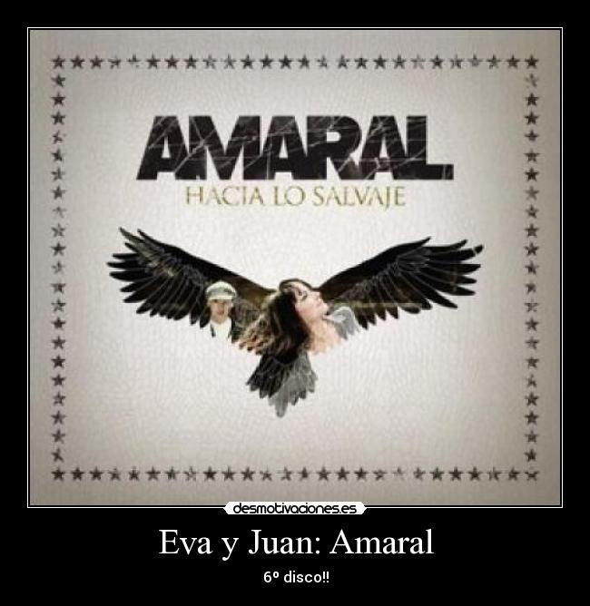Eva y Juan: Amaral -