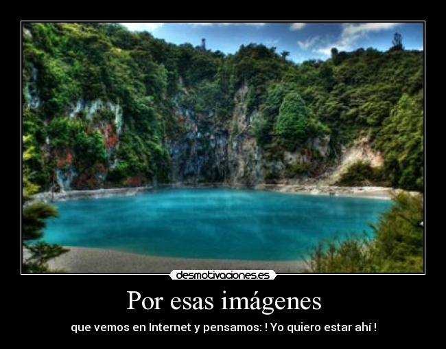 Por esas imágenes -