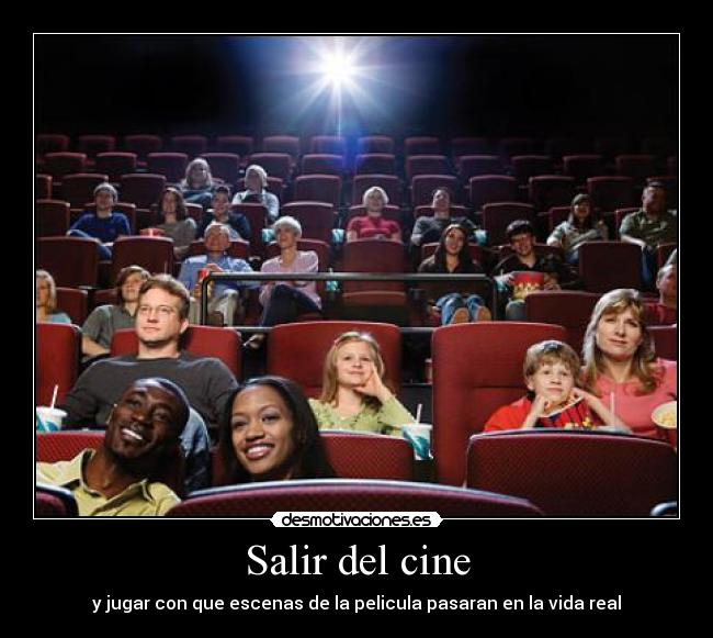 Salir del cine - 
