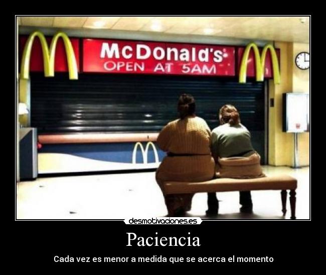 carteles mcdonald paciencia desmotivaciones