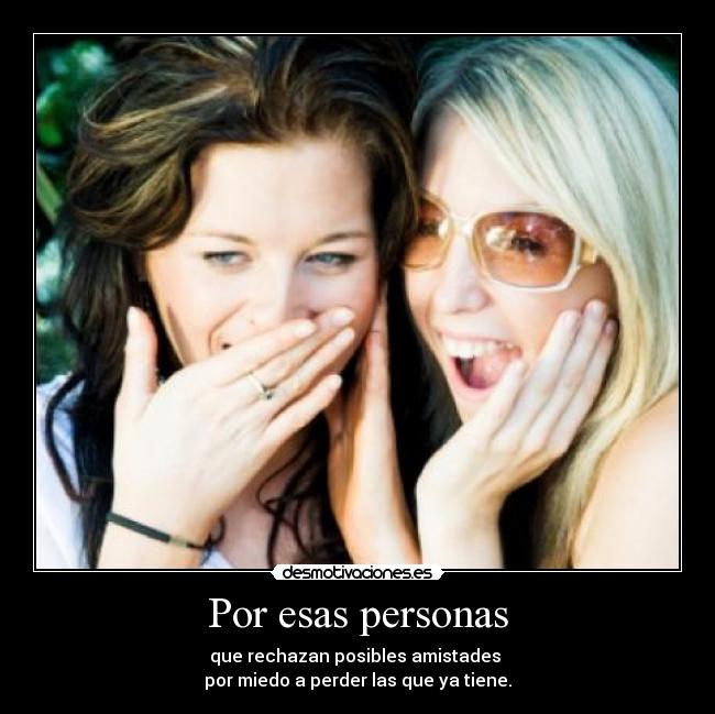 Por esas personas -