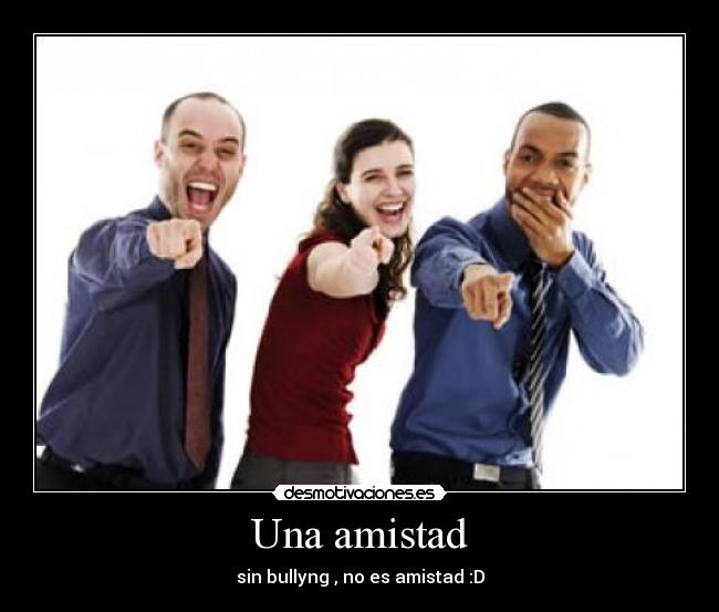 Una amistad -