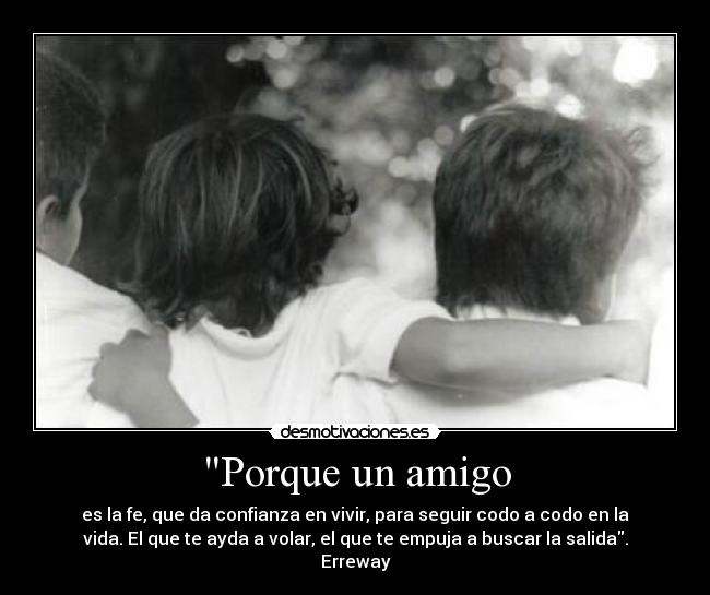 Porque un amigo - 