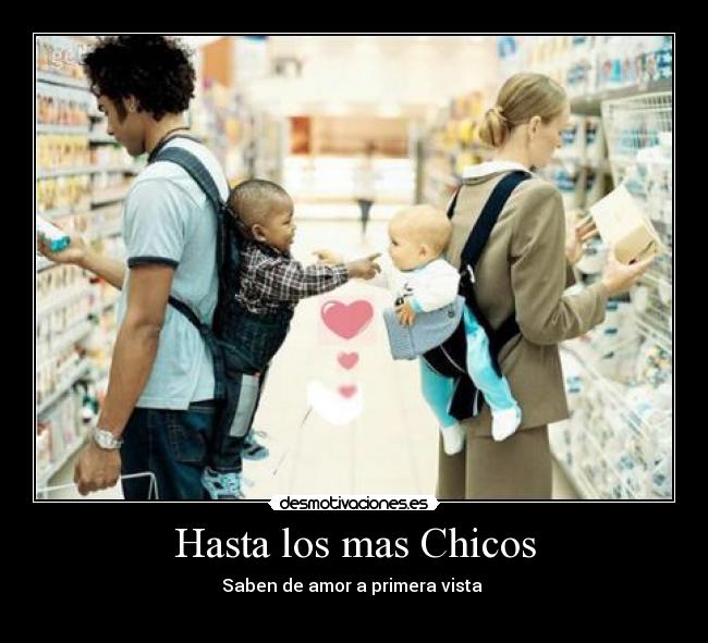 Hasta los mas Chicos -