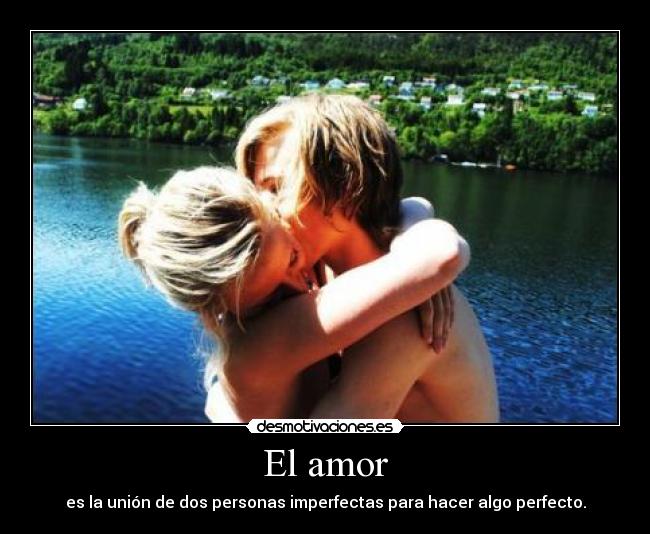 El amor - 
