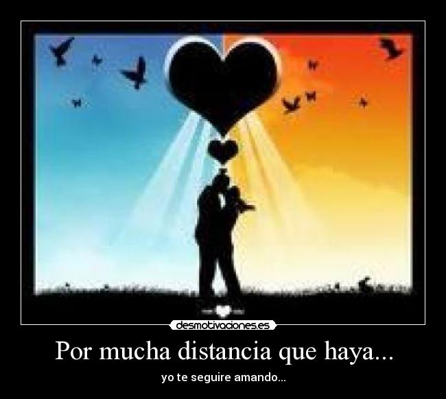 carteles distancia amor distancia desmotivaciones