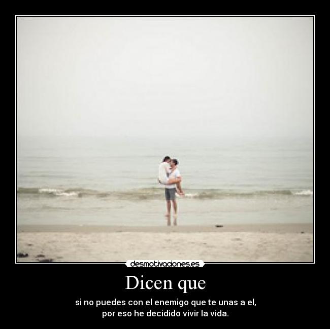 Dicen que -
