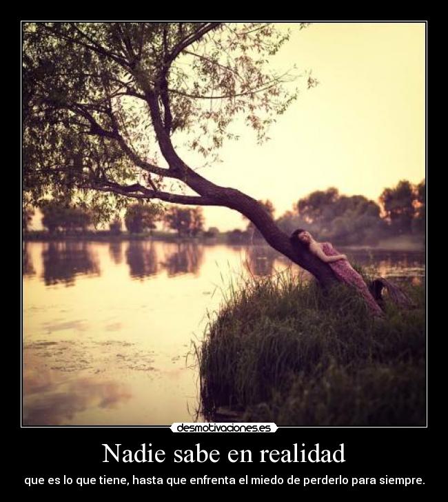 Nadie sabe en realidad - 