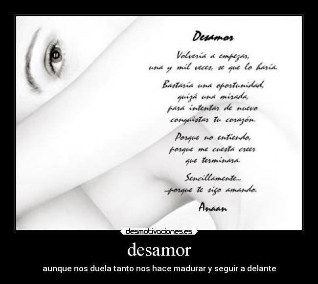 desamor - aunque nos duela tanto nos hace madurar y seguir a delante