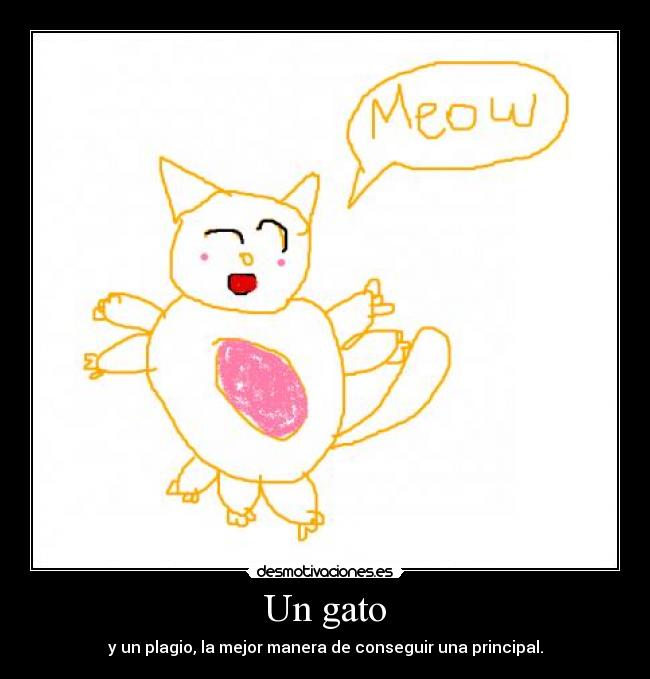 Un gato - y un plagio, la mejor manera de conseguir una principal.