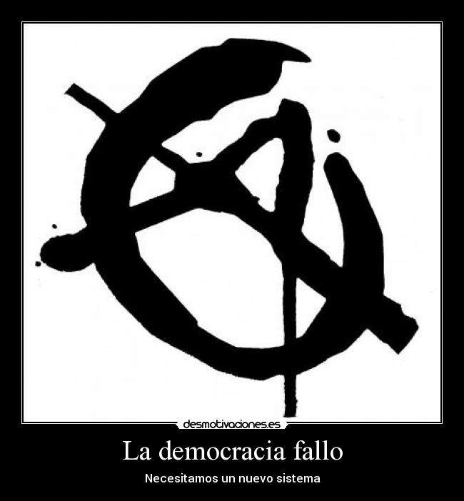 La democracia fallo -