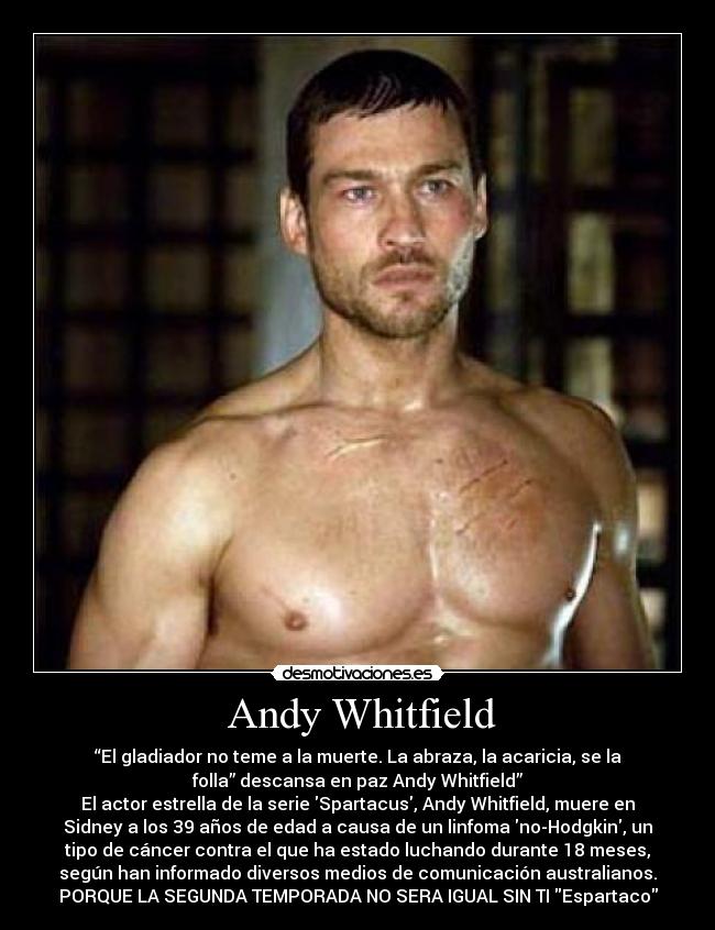  Andy Whitfield - 