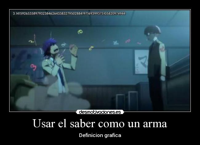 Usar el saber como un arma -