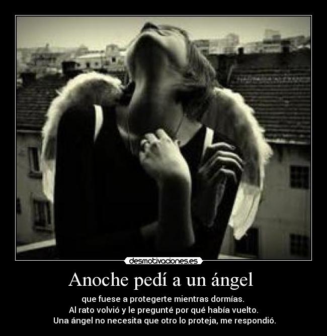 Anoche pedí a un ángel  - 