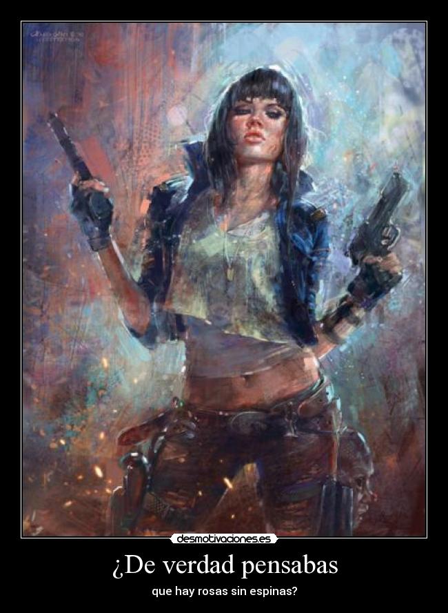 ¿De verdad pensabas -