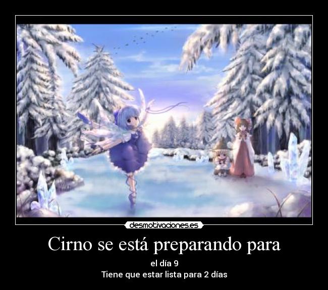 Cirno se está preparando para - 