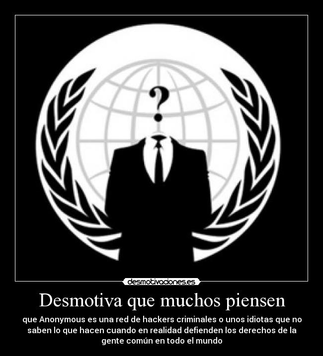 Desmotiva que muchos piensen - 