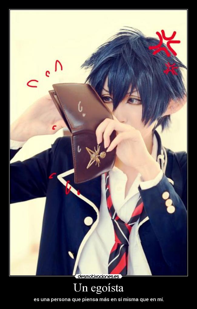 Un egoísta - 