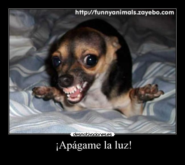 ¡Apágame la luz! - 