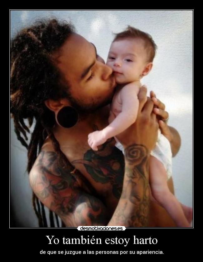 Yo también estoy harto -