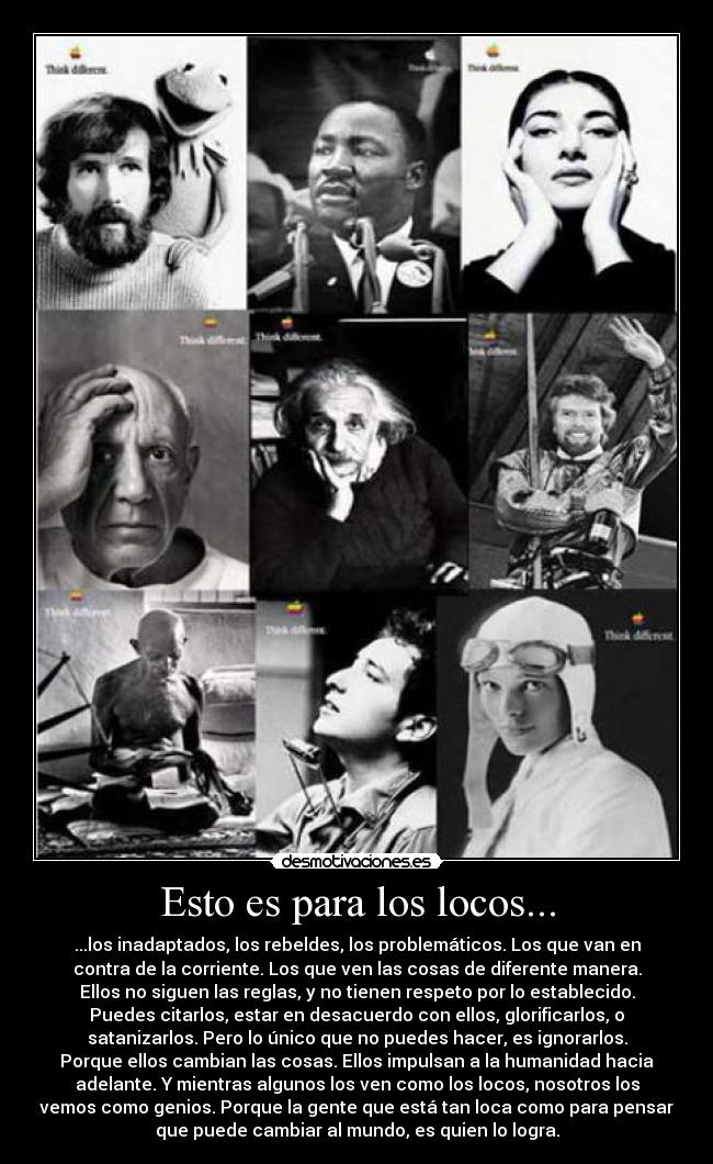 Esto es para los locos... Desmotivaciones