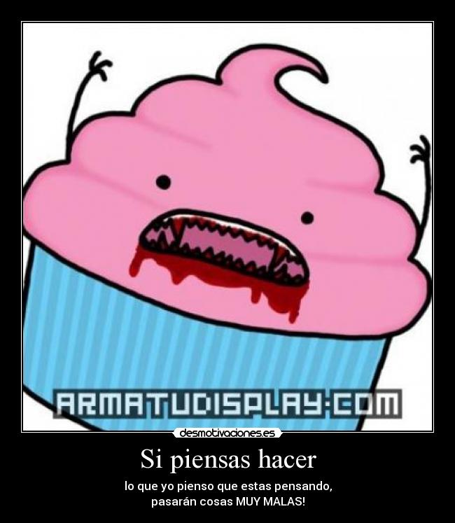 carteles pastel loco desmotivaciones