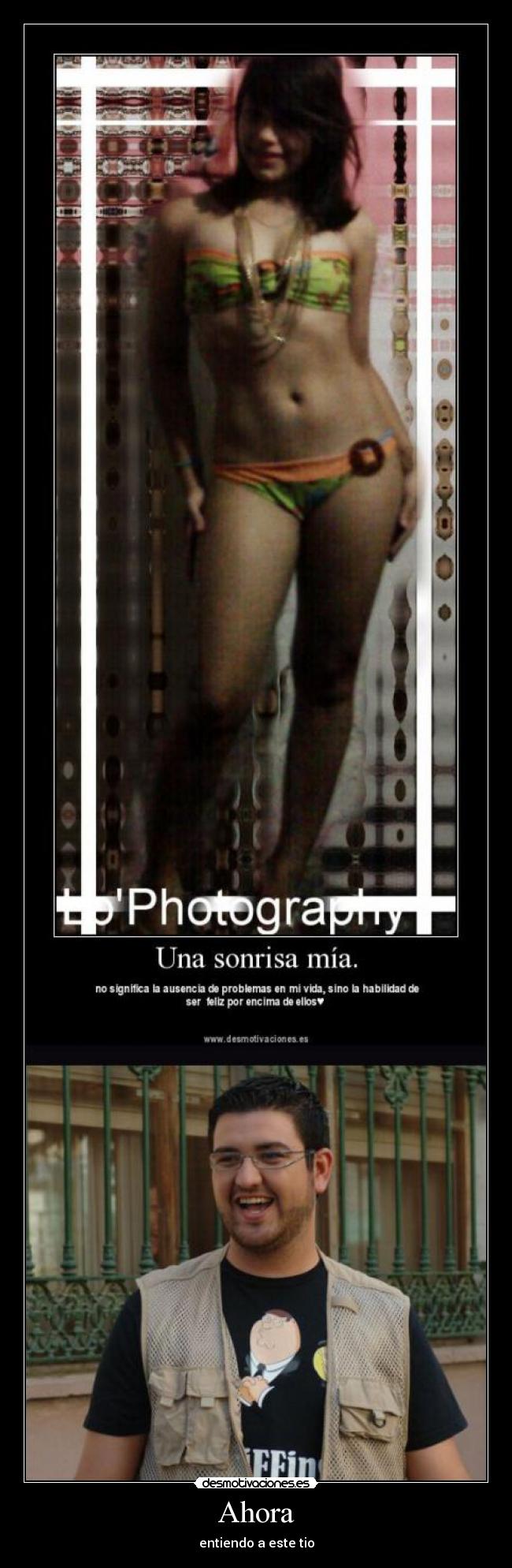 Ahora - entiendo a este tio