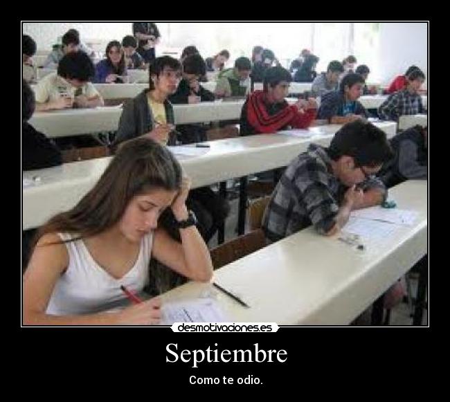 Septiembre - Como te odio.