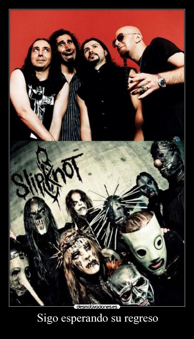 carteles slipknot soad desmotivaciones