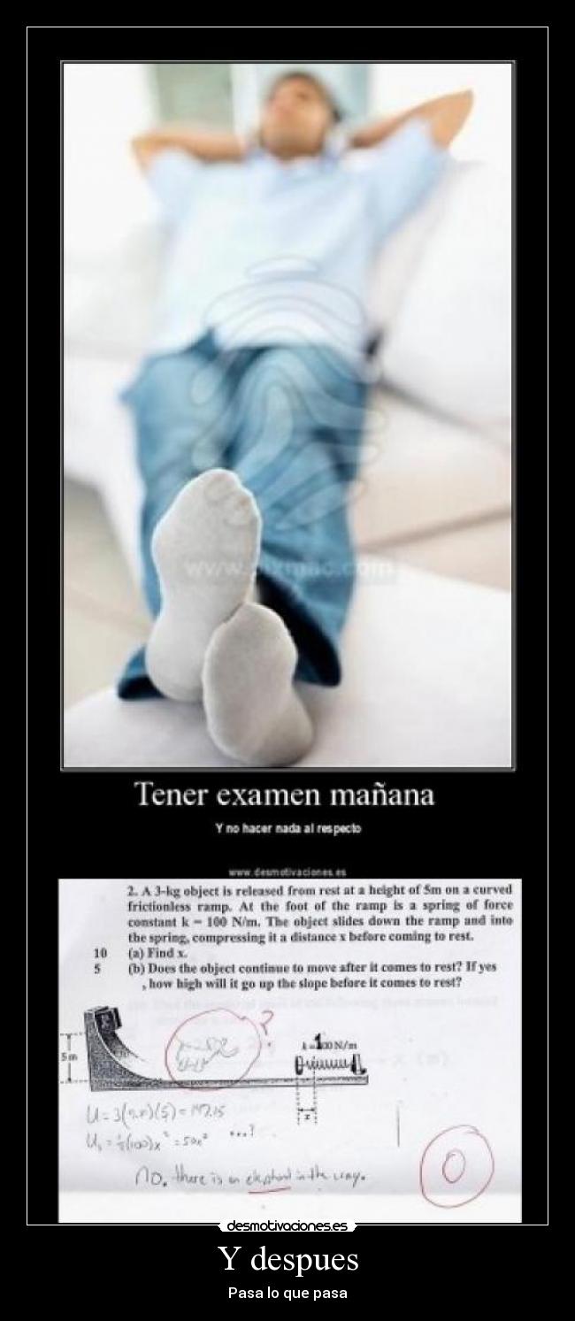 Y despues - Pasa lo que pasa