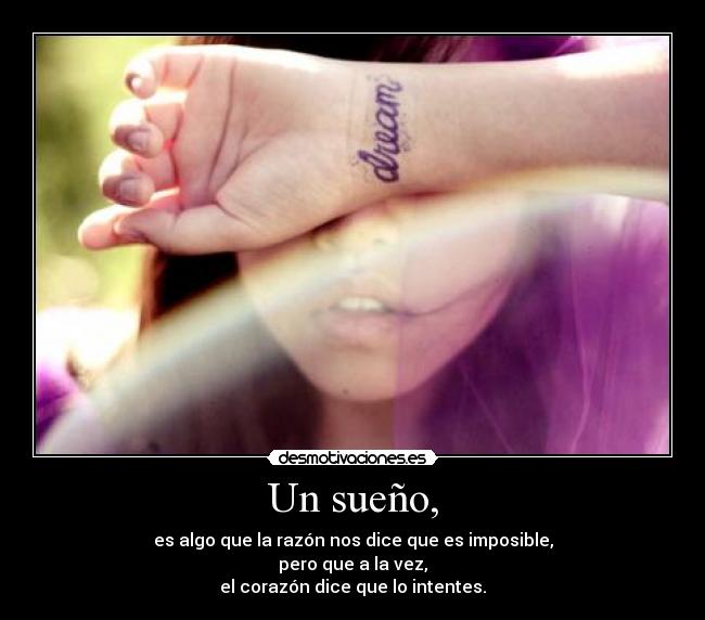 Un sueño, -