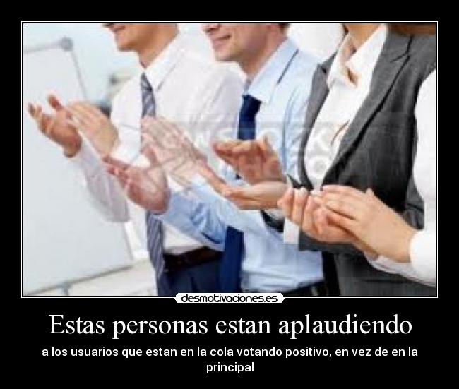 Estas personas estan aplaudiendo - 