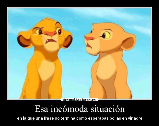 Esa incómoda situación -