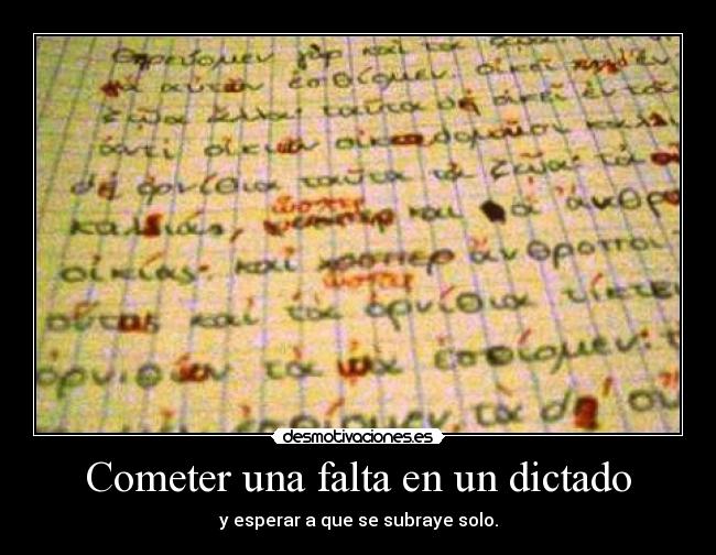 Cometer una falta en un dictado - 