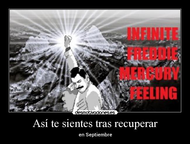 Así te sientes tras recuperar - en Septiembre