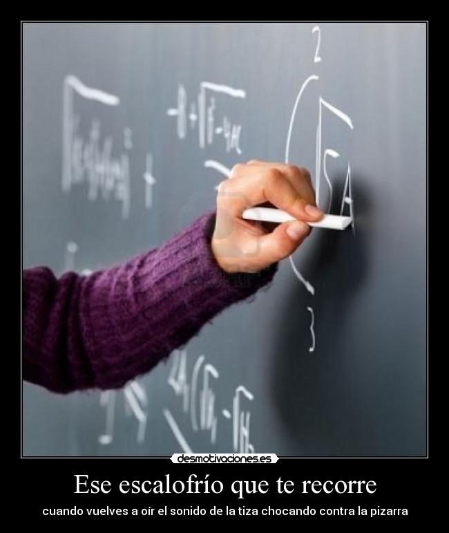 Ese escalofrío que te recorre -