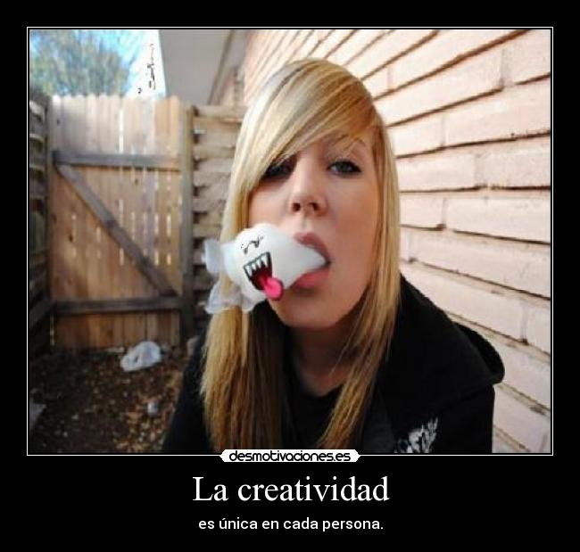 La creatividad -