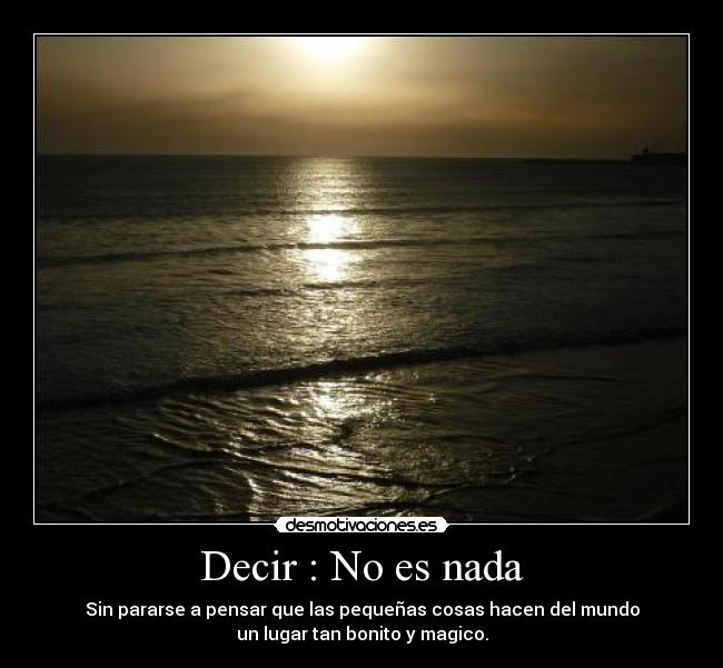 carteles todo vale por pequeno insignificante detalle que sea desmotivaciones