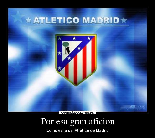 Por esa gran aficion - 